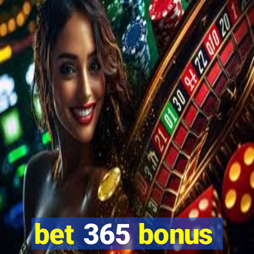 bet 365 bonus